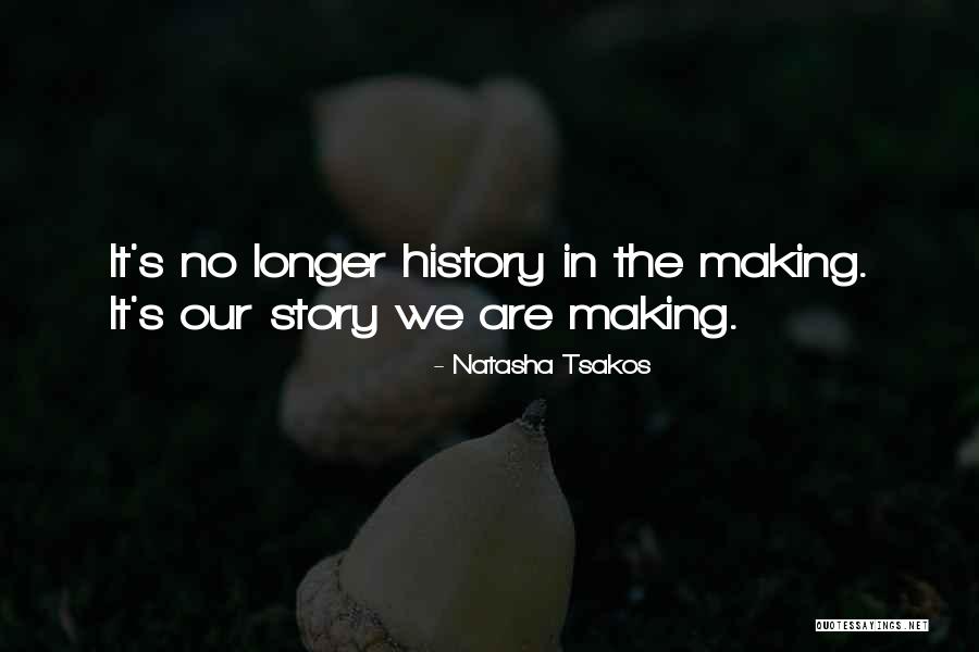 Natasha Tsakos Quotes 1694411 Natasha Tsakos Quotes 1694411