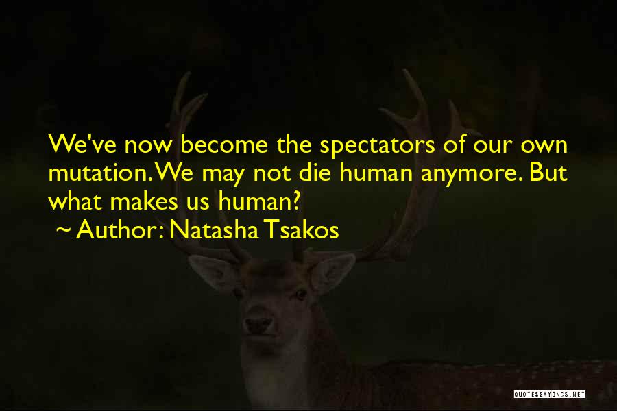 Natasha Tsakos Quotes 213772