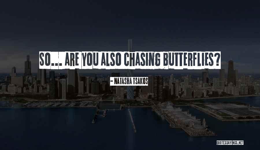Natasha Tsakos Quotes 2169309 Natasha Tsakos Quotes 2169309