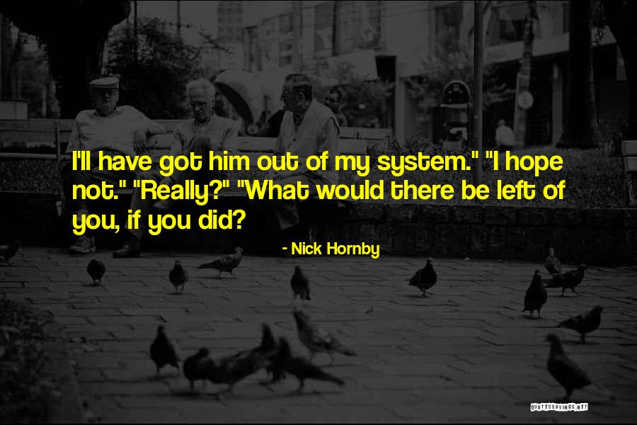 Natayakim Quotes By Nick Hornby Natayakim Quotes By Nick Hornby