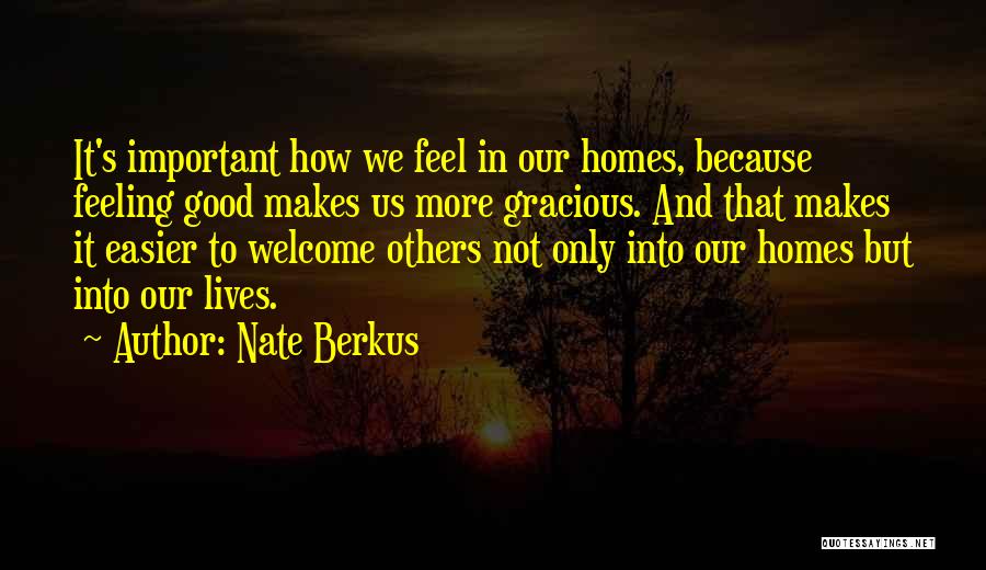 Nate Berkus Quotes 1032704