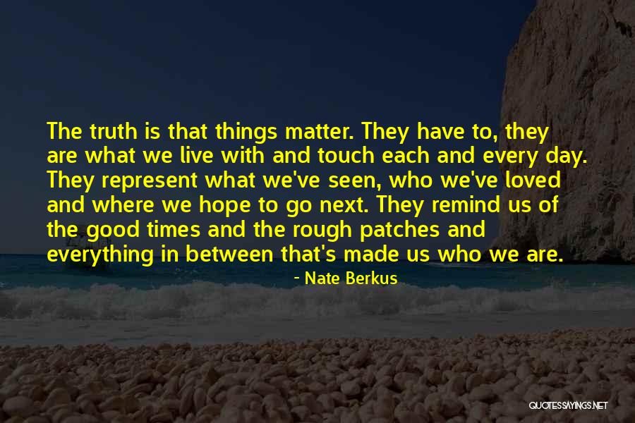 Nate Berkus Quotes 1147592 Nate Berkus Quotes 1147592