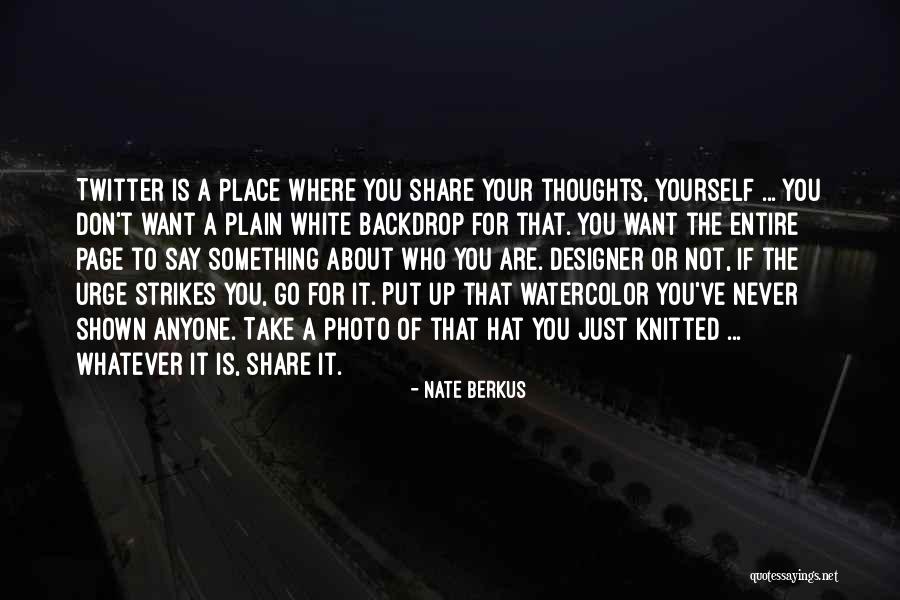 Nate Berkus Quotes 1314723 Nate Berkus Quotes 1314723