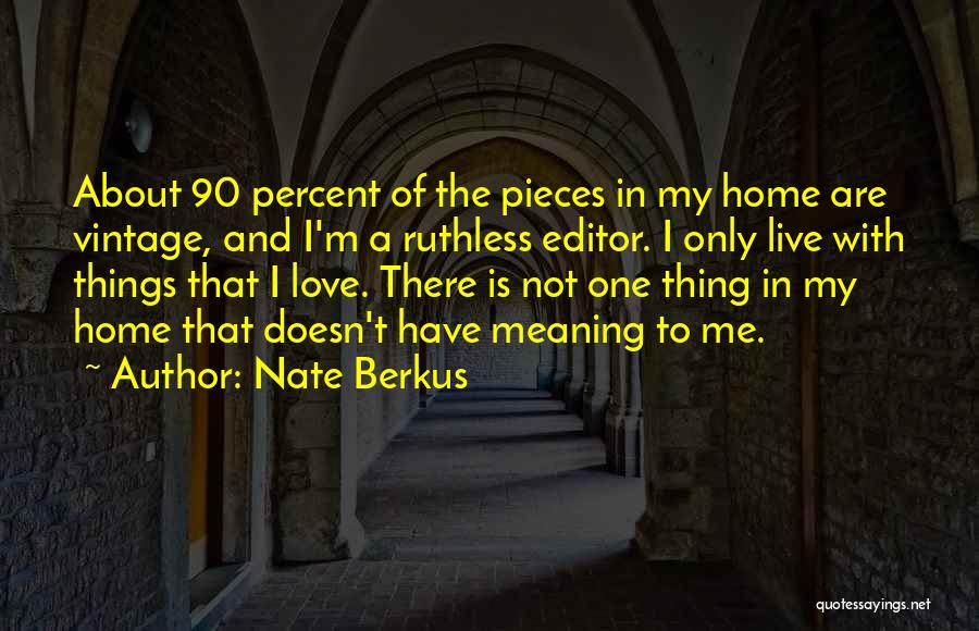 Nate Berkus Quotes 1831414