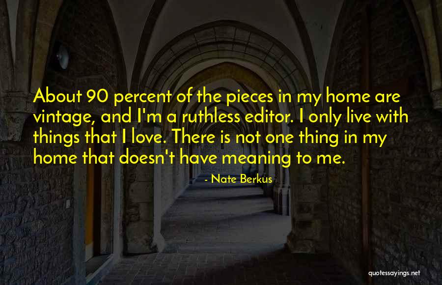 Nate Berkus Quotes 1831414