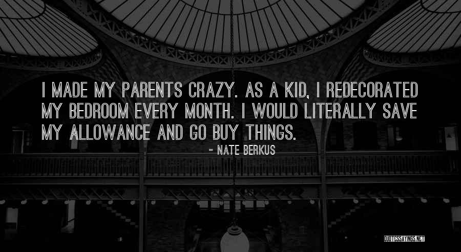 Nate Berkus Quotes 2008605