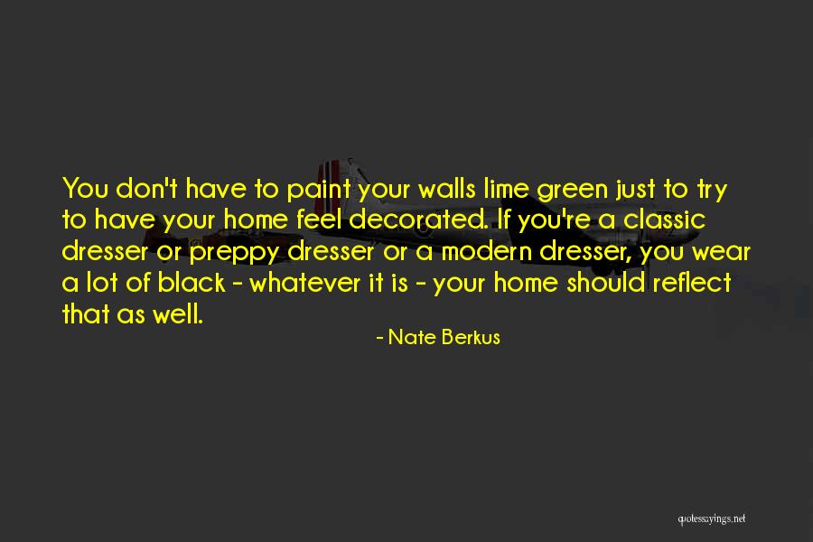 Nate Berkus Quotes 293752