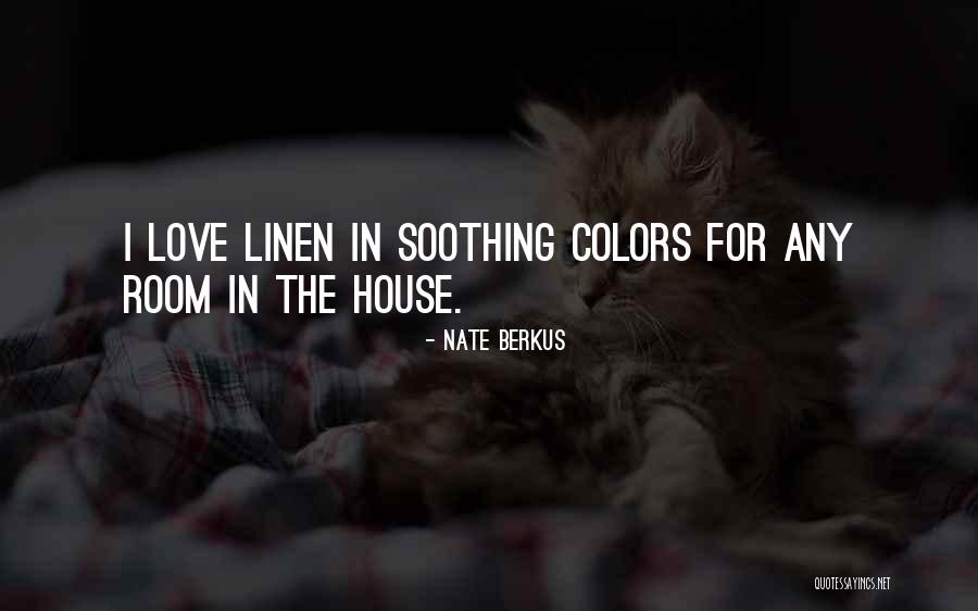 Nate Berkus Quotes 512089