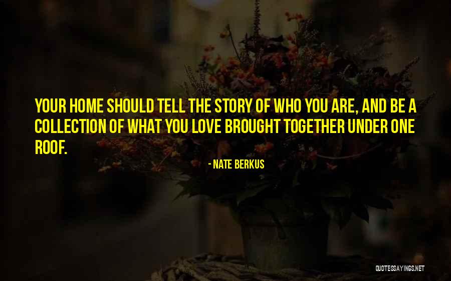 Nate Berkus Quotes 94984