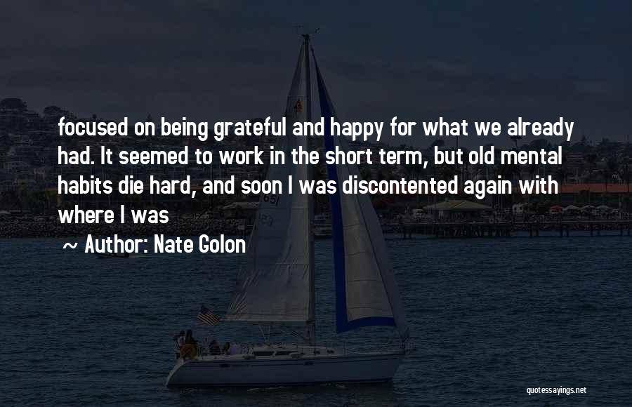 Nate Golon Quotes 2118115