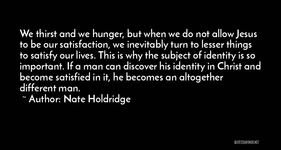 Nate Holdridge Quotes 488658