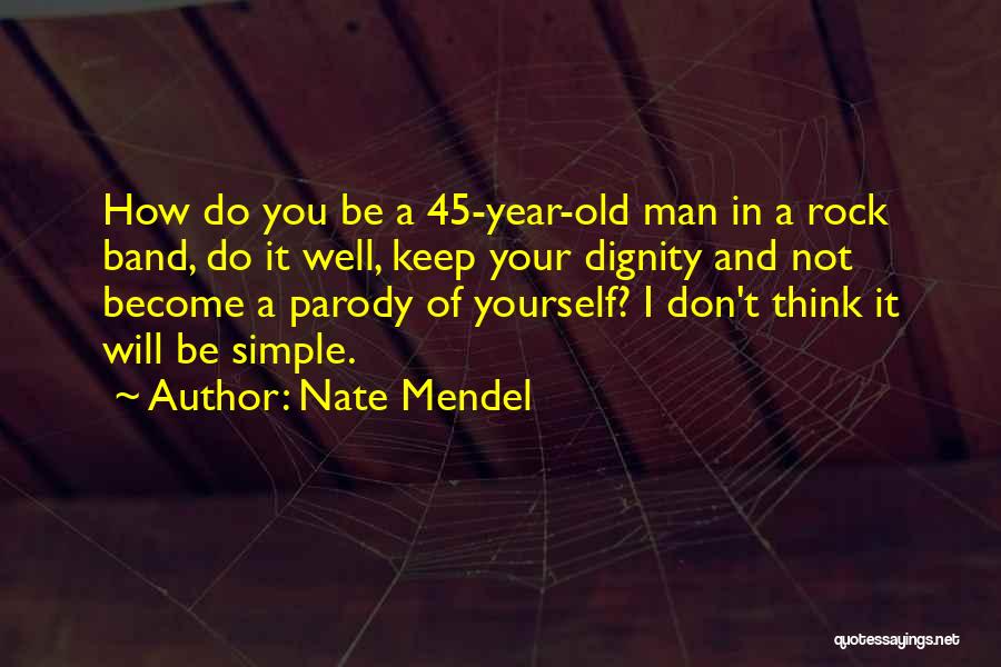Nate Mendel Quotes 1425252