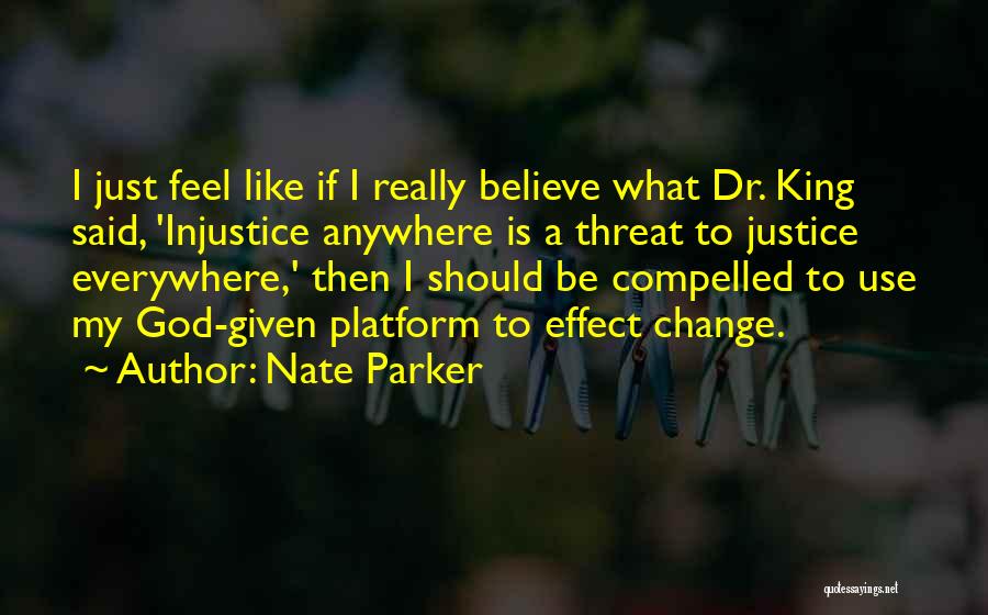 Nate Parker Quotes 1032271