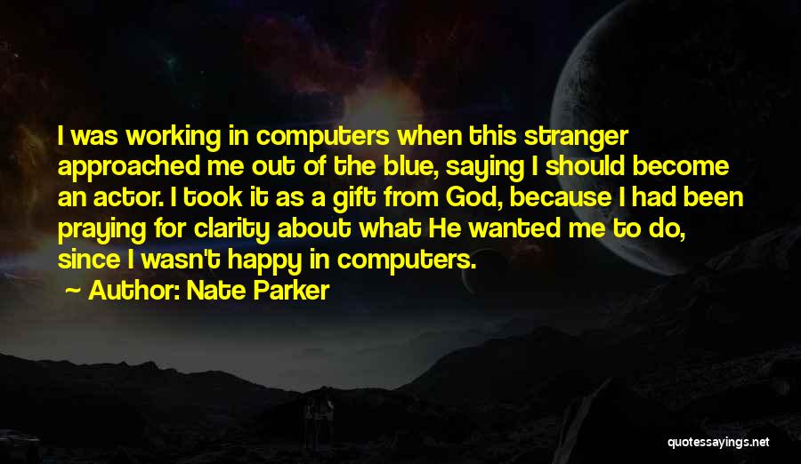 Nate Parker Quotes 1298793