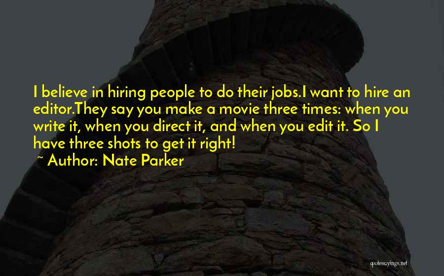 Nate Parker Quotes 2088959