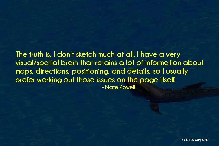 Nate Powell Quotes 152320