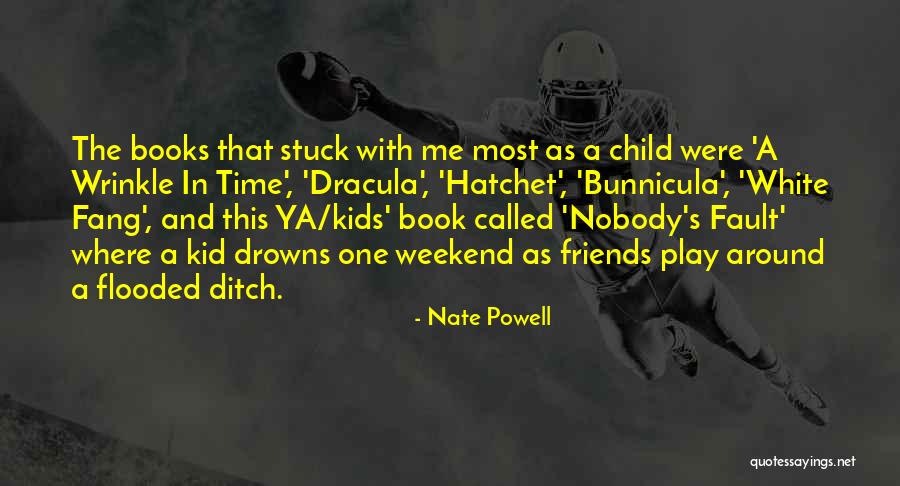 Nate Powell Quotes 1800020