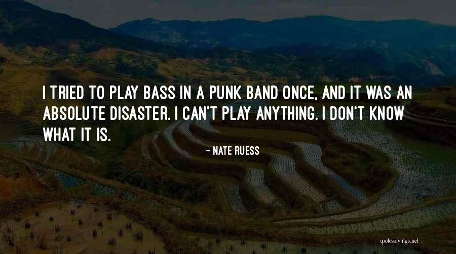 Nate Ruess Quotes 1332070