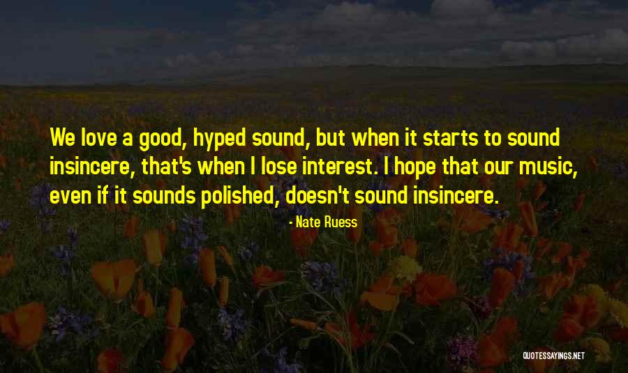 Nate Ruess Quotes 1367741 Nate Ruess Quotes 1367741