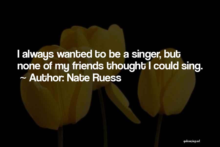 Nate Ruess Quotes 1465922