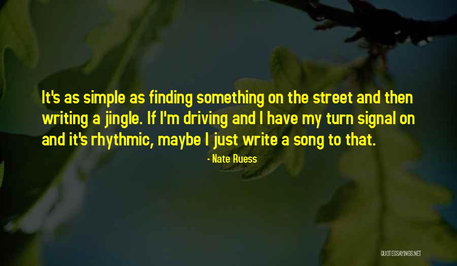 Nate Ruess Quotes 2235399