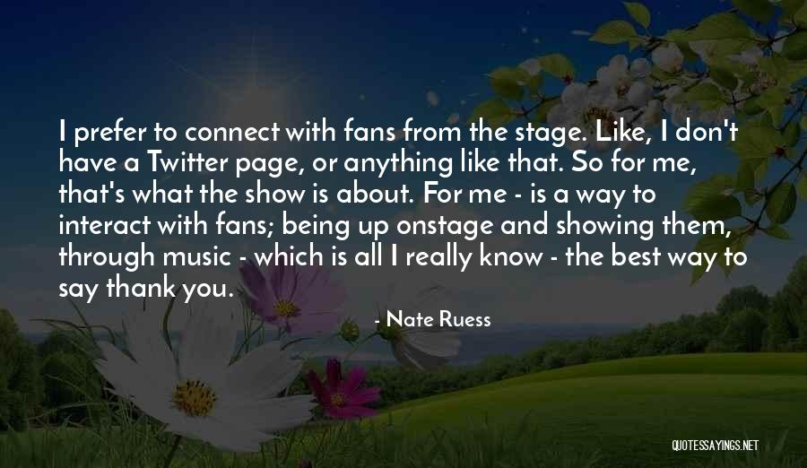 Nate Ruess Quotes 95626