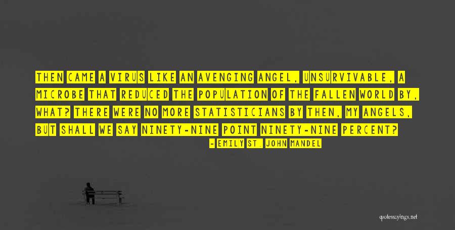 Nate Shepard Quotes By Emily St. John Mandel Nate Shepard Quotes By Emily St. John Mandel