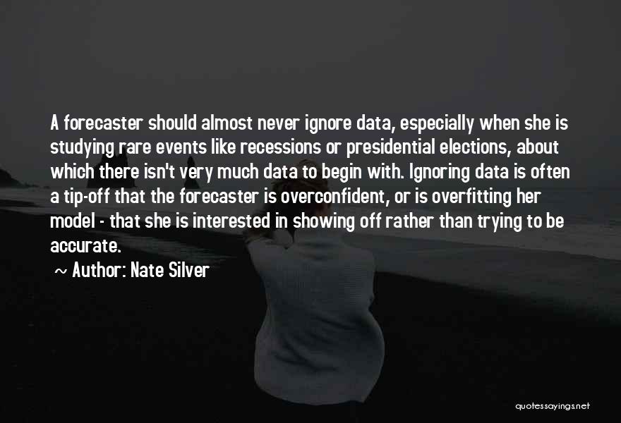 Nate Silver Quotes 1455982