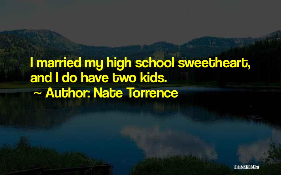 Nate Torrence Quotes 1756545