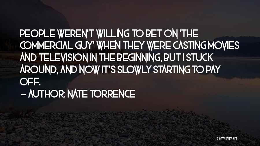 Nate Torrence Quotes 579596