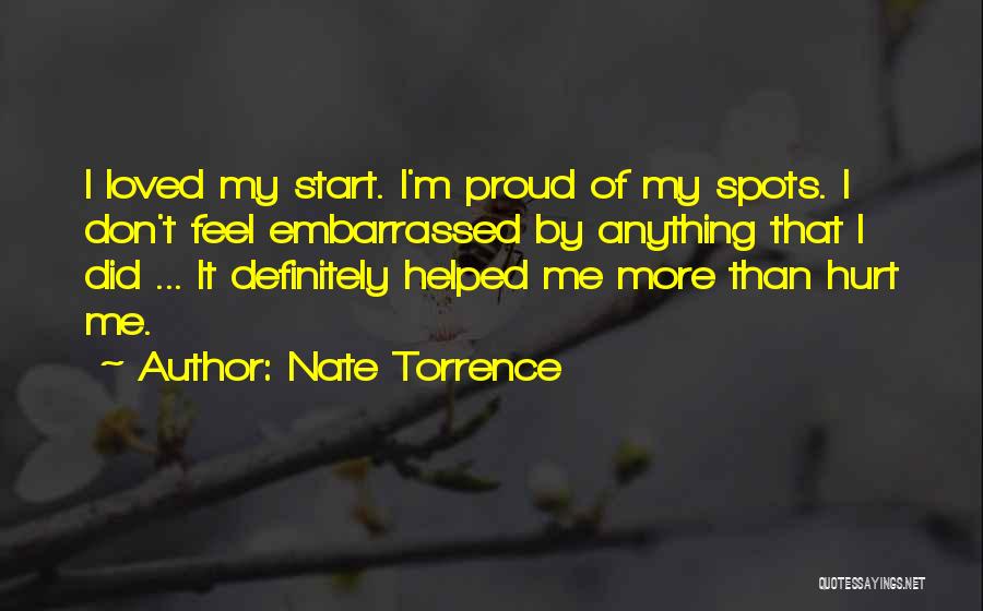 Nate Torrence Quotes 828463