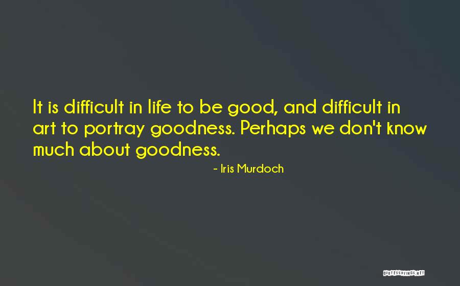 Nateslife Quotes By Iris Murdoch Nateslife Quotes By Iris Murdoch