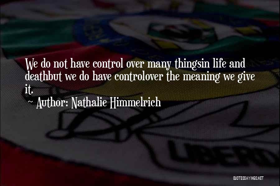 Nathalie Himmelrich Quotes 1602771