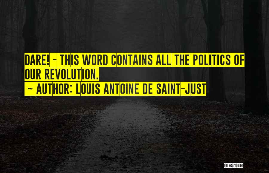 Nathaly Marcus Quotes By Louis Antoine De Saint-Just