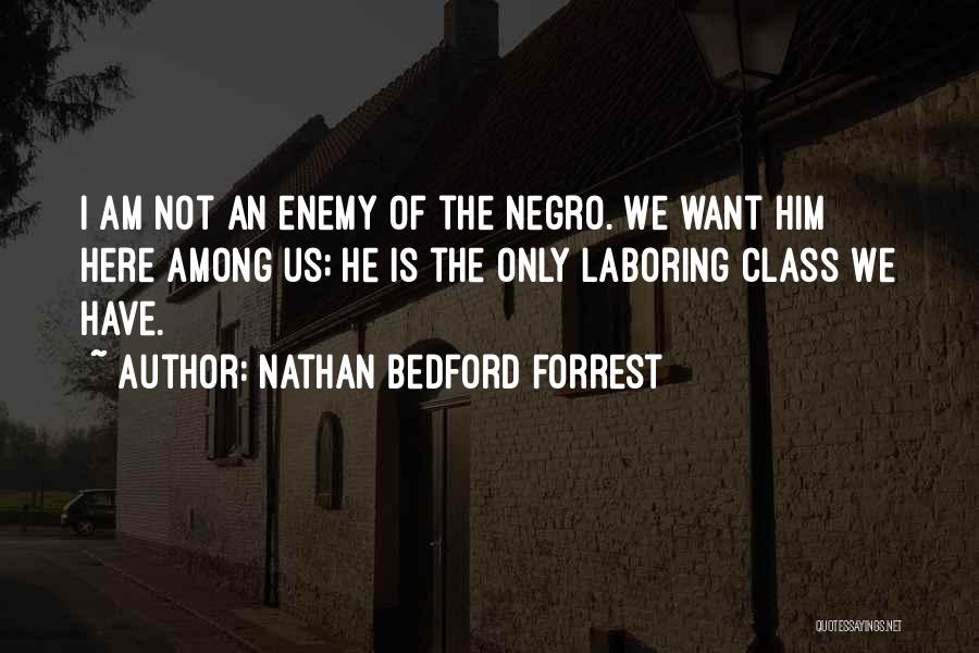 Nathan Bedford Forrest Quotes 1186821