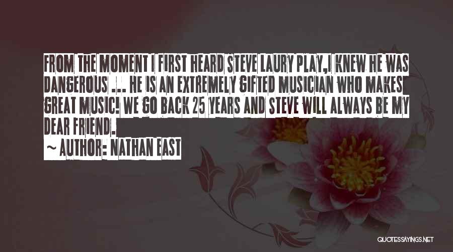 Nathan East Quotes 1444643