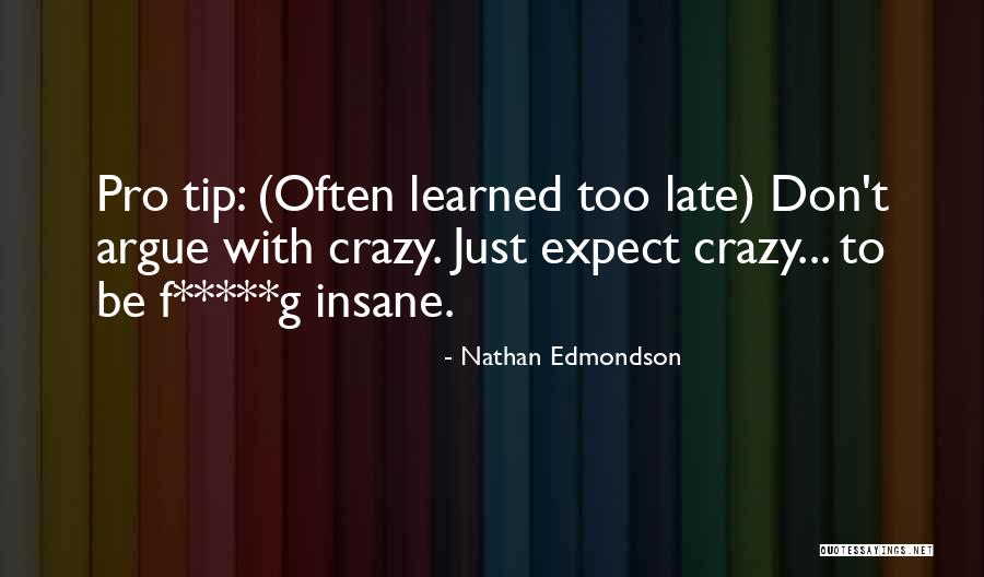 Nathan Edmondson Quotes 152874 Nathan Edmondson Quotes 152874