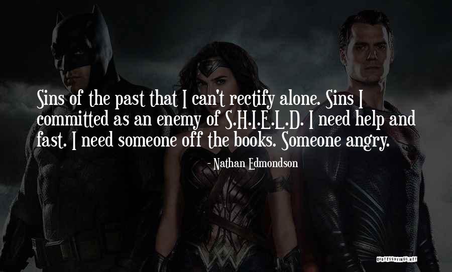 Nathan Edmondson Quotes 1691298 Nathan Edmondson Quotes 1691298