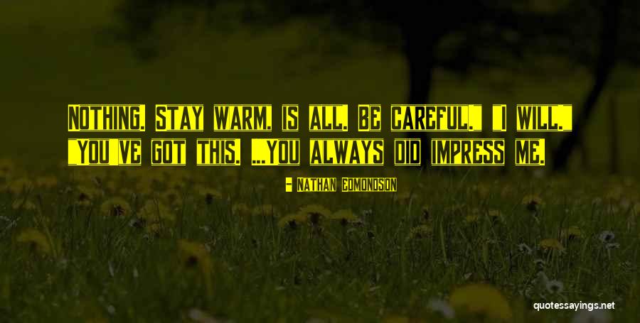 Nathan Edmondson Quotes 2184095 Nathan Edmondson Quotes 2184095