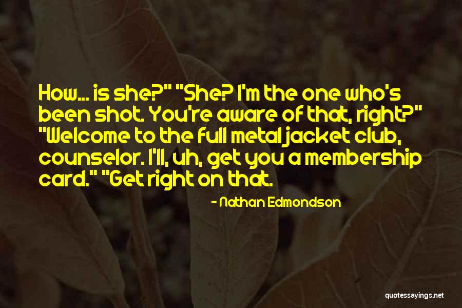 Nathan Edmondson Quotes 457877