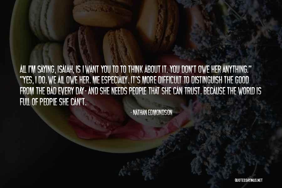 Nathan Edmondson Quotes 565658 Nathan Edmondson Quotes 565658