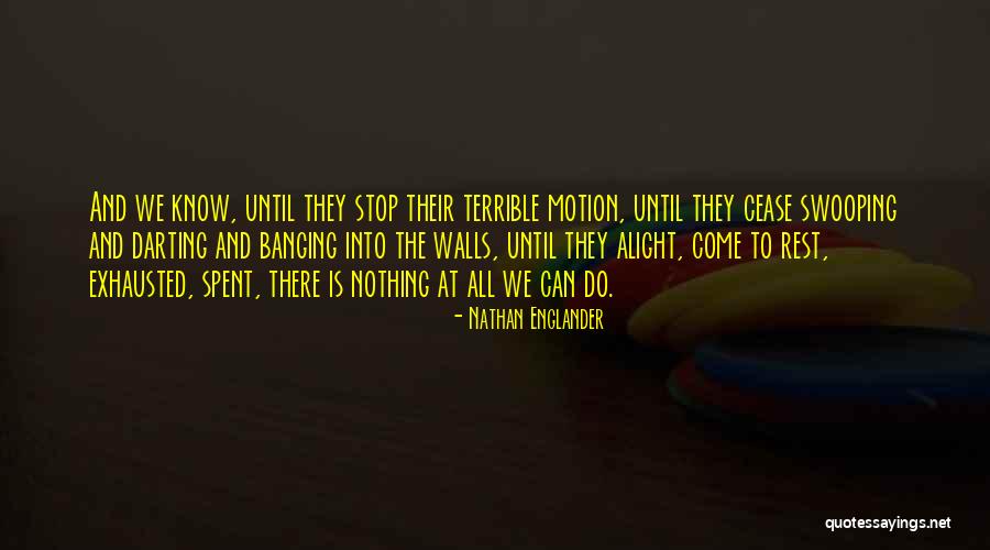 Nathan Englander Quotes 950795 Nathan Englander Quotes 950795
