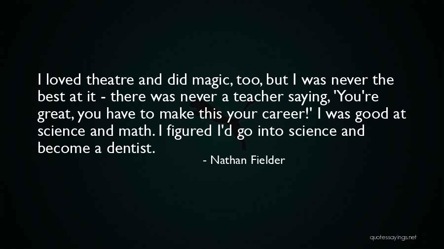 Nathan Fielder Quotes 2228845 Nathan Fielder Quotes 2228845