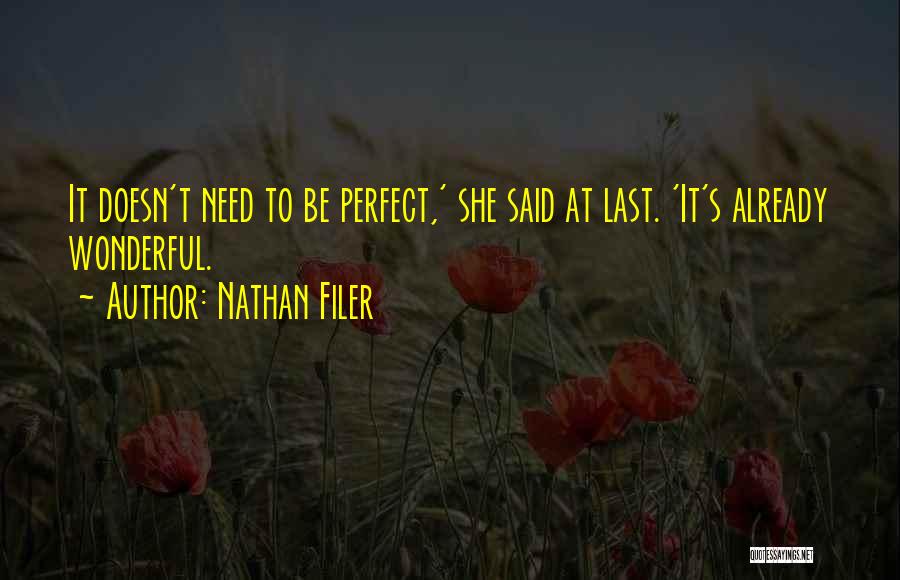 Nathan Filer Quotes 110321