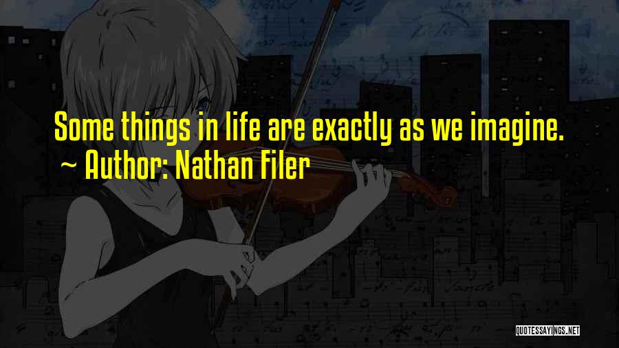 Nathan Filer Quotes 1300289