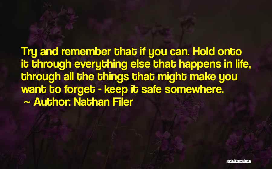 Nathan Filer Quotes 1821147