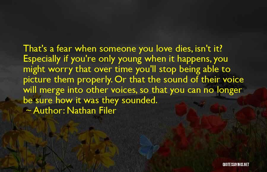 Nathan Filer Quotes 815335