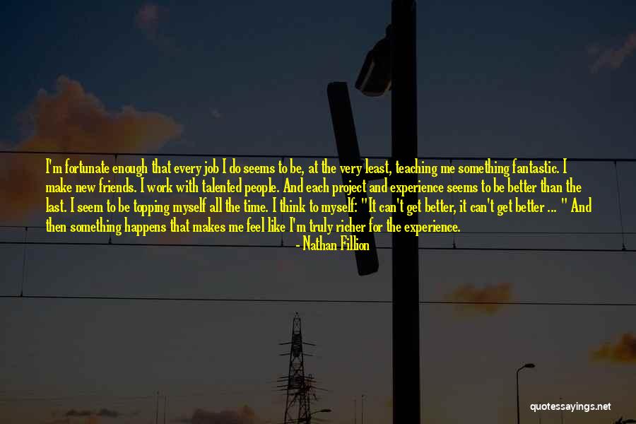 Nathan Fillion Quotes 1045212