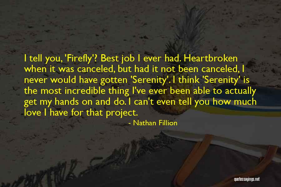 Nathan Fillion Quotes 1113474