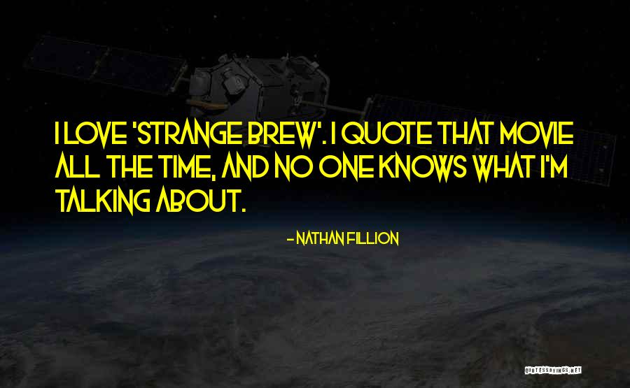 Nathan Fillion Quotes 1244970 Nathan Fillion Quotes 1244970